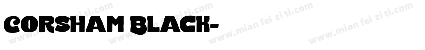 Corsham Black字体转换